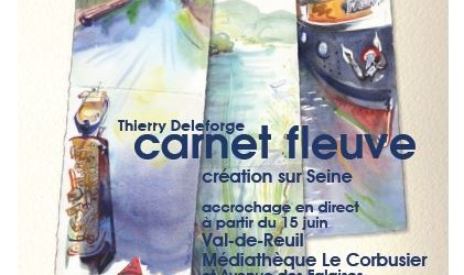 Thierry Deleforge expose « Carnet fleuve » du 13 juillet au 29 septembre à la médiathèque