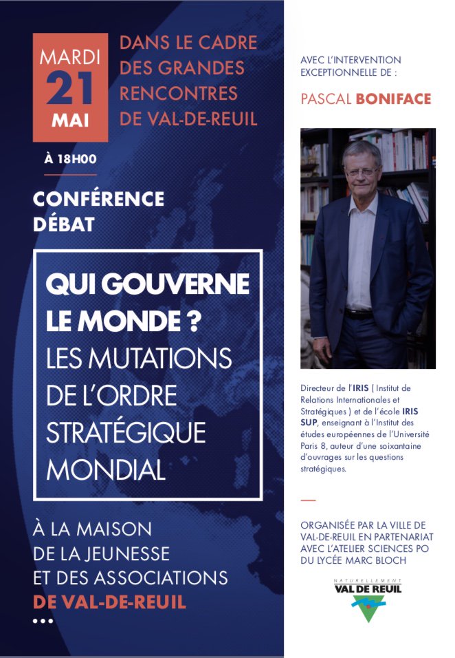 Qui gouverne le Monde ? - Conférence du 21 Mai avec Pascal Boniface