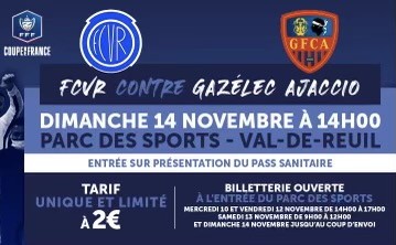 7e TOUR DE LA COUPE DE FRANCE : FCVR – GFC AJACCIO