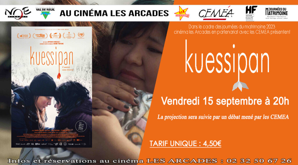 Cinéma Les Arcades - Soirée spéciale "Kuessipan", de Myriam Verreault