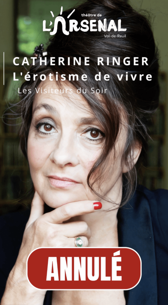 Le spectacle de Catherine Ringer est annulé.