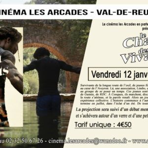 Cinéma Les Arcades - Soirée spéciale vendredi 12 janvier 2024 à 20h, "Le chant des vivants", réalisé par Cécile Allegra.