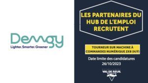 Recrutement partenaires hub - DEMGY - Offre d'emploi : Tourneur sur machine à commandes numérique 2X8 (H/F)