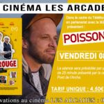 Soirée spéciale autour du film "Poisson rouge" vendredi 08 décembre 2023 à 20h au cinéma Les Arcades de Val-de-Reuil.