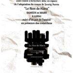 La compagnie du 2ème Souffle vous convie à la médiathèque le samedi 16 Mars à 10h30, à la lecture mise en espace de l'adaptation du roman de Soazig Aaron "Le Non de Klara".