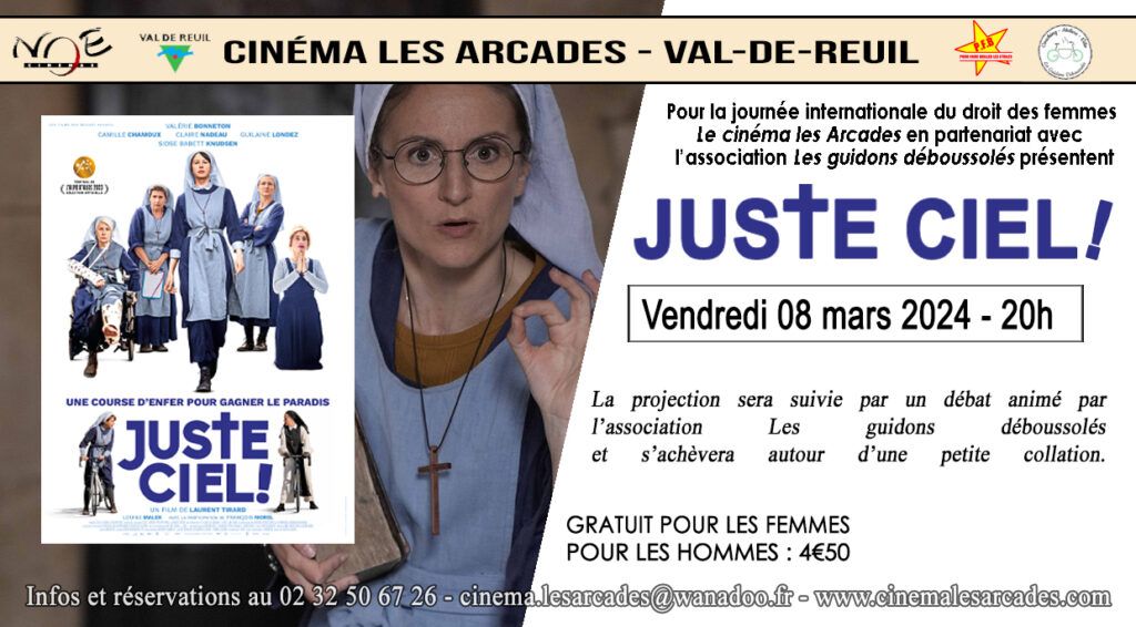Soirée spéciale au cinéma Les Arcades, vendredi 8 mars 2024 à 20h avec le film "Juste Ciel" de Laurent Tirard.