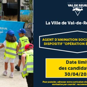 La Ville de Val-de-Reuil recrute des agents d'animation sociale pour l'opération été 2024.