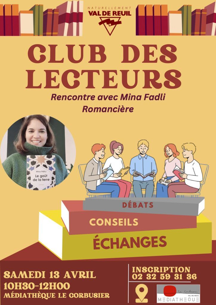 Club des lecteurs de la médiathèque Le Corbusier avec Mina Fadli, samedi 13 avril de 10h30 à 12h30 à la médiathèque.