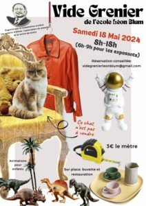 Le groupe scolaire Léon Blum organise son 2e Vide Grenier samedi 18 mai 2024 de 8h00 à 18h00.