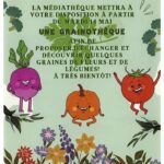 La médiathèque Le Corbusier de Val-de-Reuil met à disposition à partir du 14 mai, une grainothèque afin d'échanger, de partager quelques graines : fleurs, légumes, herbes aromatiques...