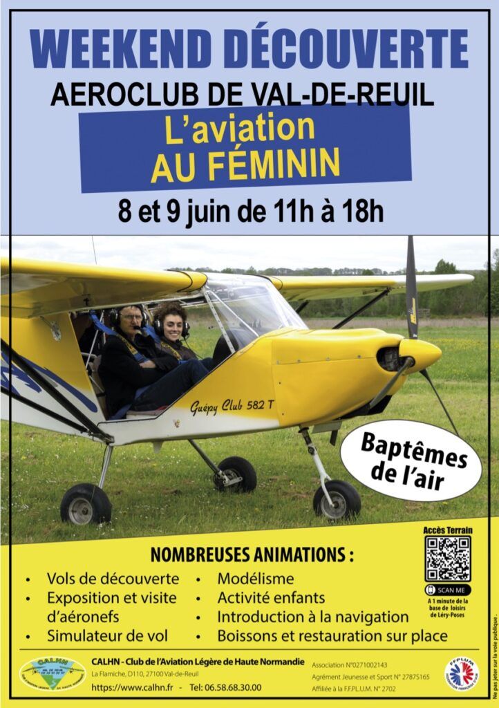 Le CALHN - Club de l’Aviation Légère de Haute Normandie organise un week-end de découverte de l’ULM les 8 et 9 juin 2024 à l’aérodrome de Val-De-Reuil (LF2753).