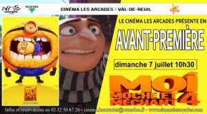 Le cinéma LES ARCADES organise une AVANT-PREMIERE du film "Moi moche et méchgant 4" le dilmanche 7 juillet à 10h30 (Le film sort le 10 juillet !).