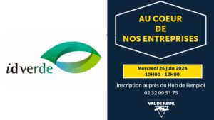 Visite de l'entreprise IDverde mercredi 26 juin 2024 de 10h à 12h.