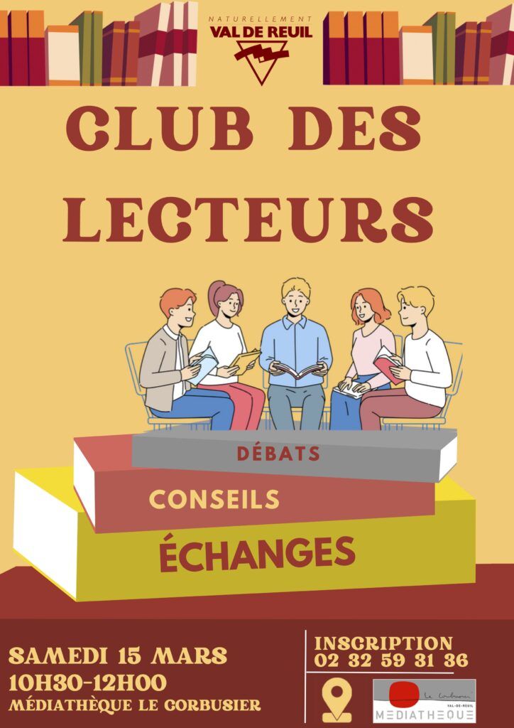 La médiathèque Le Corbusier vous invite à son Club des Lecteurs, samedi 15 Mars de 10h30 à 12h.