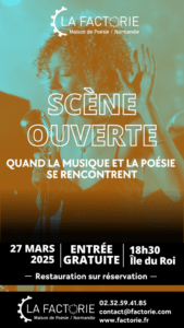La Factorie ouvre ses portes le 27 mars 2025 à partir de 18h30 pour la première scène ouverte de 2025.