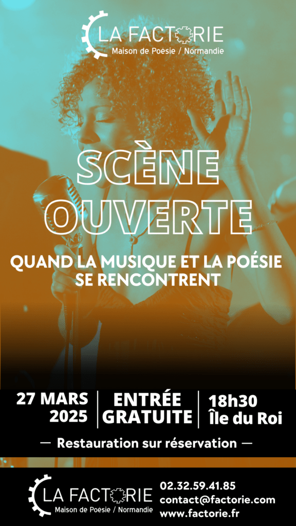 La Factorie ouvre ses portes le 27 mars 2025 à partir de 18h30 pour la première scène ouverte de 2025.