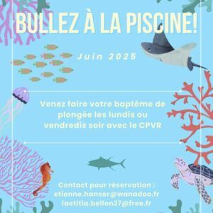 Le Club de Plongée de Val de Reuil (CPVR) organise des baptêmes de plongée sous-marine tous les lundis et vendredis soirs de juin (sauf WE de la Pentecote) de 19h45 à 21h à la piscine Alice Milliat de Val de Reuil.