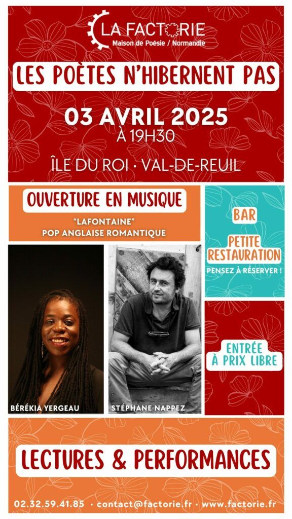 Une nouvelle soirée poésie apportant une petite pointe de nouveauté avec son ouverture musicale par le groupe Lafontaine (pop anglaise romantique) 03 avril 2025 à 19h Ouverture des portes 18h30 Île du Roi • Val-de-Reuil