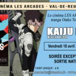 Vendredi 18 avril 2025 à 20h30, Le Cinéma Les Arcades de Val-de-Reuil, Courtine optique et le Manga Café ⛩Otaku Tengoku⛩ organisent une soirée autour du film "SKaiju n°8 - Mission recon ", réalisé par Shigeyuki Miya & Tomomi Kamiya.