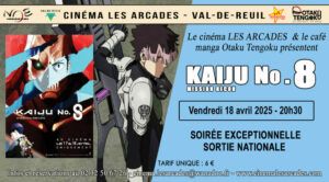 Vendredi 18 avril 2025 à 20h30, Le Cinéma Les Arcades de Val-de-Reuil, Courtine optique et le Manga Café ⛩Otaku Tengoku⛩ organisent une soirée autour du film "SKaiju n°8 - Mission recon ", réalisé par Shigeyuki Miya & Tomomi Kamiya.