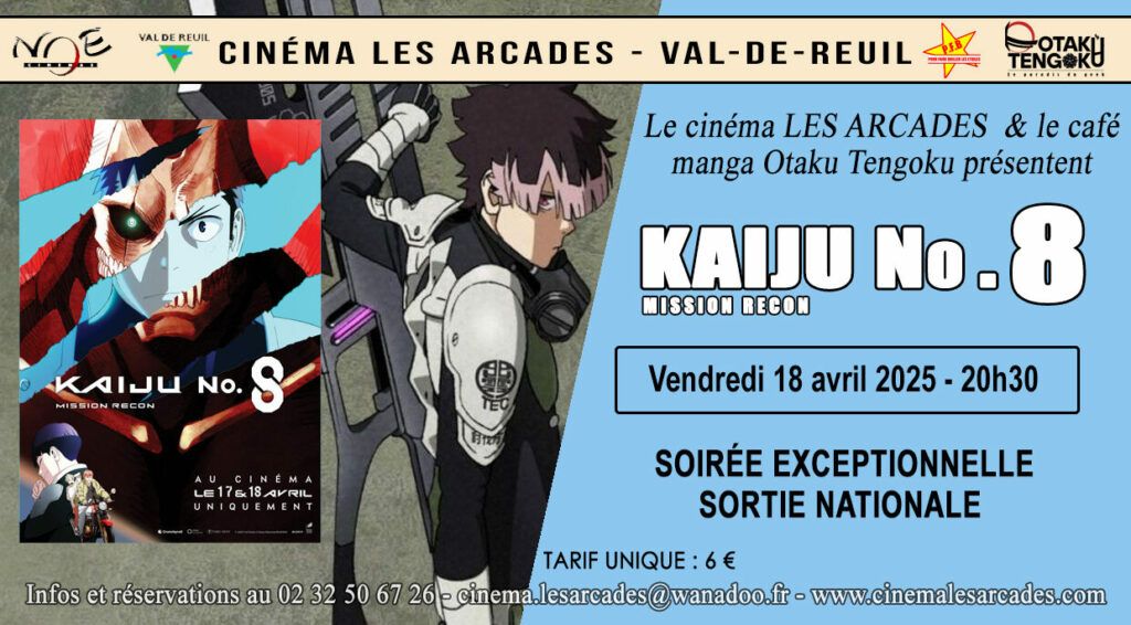 Vendredi 18 avril 2025 à 20h30, Le Cinéma Les Arcades de Val-de-Reuil, Courtine optique et le Manga Café ⛩Otaku Tengoku⛩ organisent une soirée autour du film "SKaiju n°8 - Mission recon ", réalisé par Shigeyuki Miya & Tomomi Kamiya.