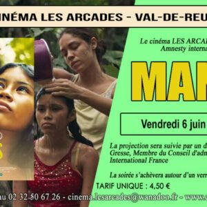 Vendredi 06 juin 2025 à 20h, Le Cinéma Les Arcades de Val-de-Reuil et Amnesty international organisent une soirée autour du film " Manas ", réalisé par Marianna Brennand.