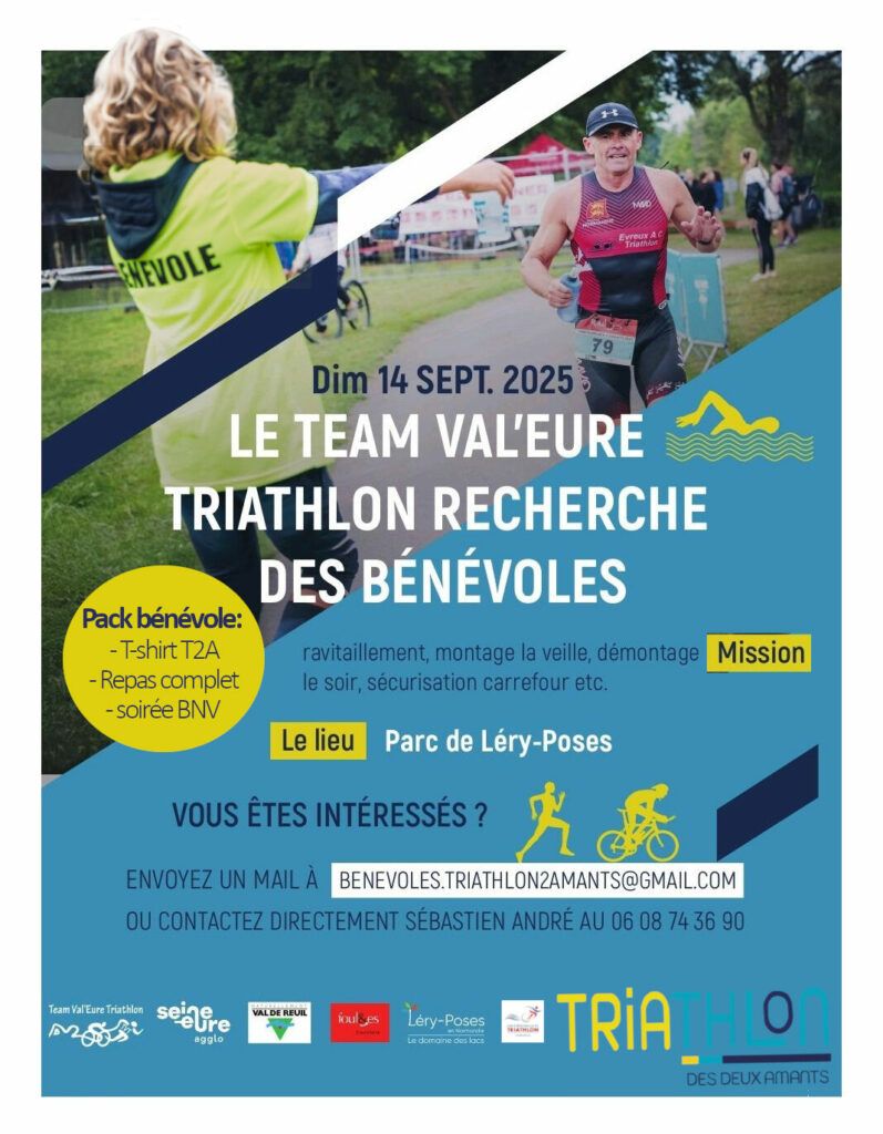 L'association Team Val Eure Triathlon recherche 40 bénévoles pour renforcer leurs effectifs à l'occasion du triathlon des 2 amants 2025.