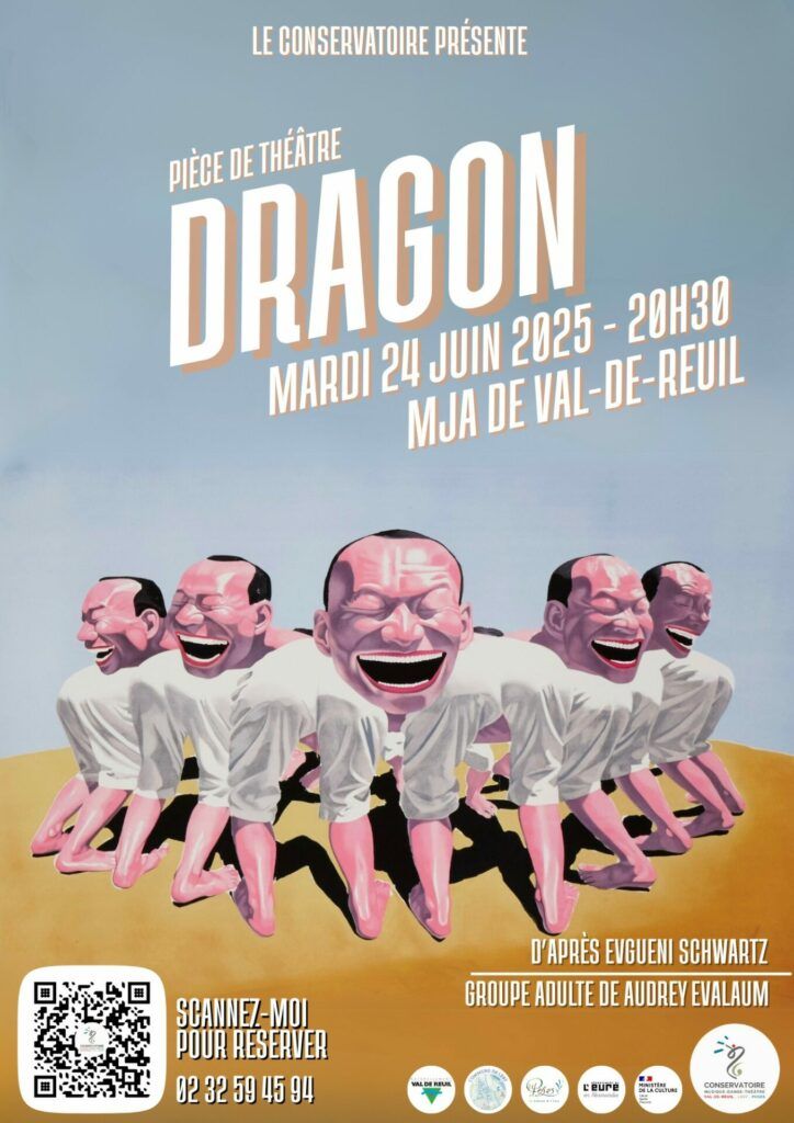 Le Conservatoire de musique, danse et théâtre de Val-de-Reuil présente "DRAGON", la pièce de théâtre du groupe adulte de Audrey Evalaum, d'après Evgueni Schwartz, mardi 24 juin 2025, à 20h30, à la Maison de la Jeunesse et des Associations.