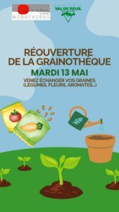 Mardi 13 Mai, la médiathèque relance sa GRAINOTHÈQUE. Venez échanger vos graines : légumes, fleurs, aromates... Échange, partage, conseils... tous au jardin. Aux heures d'ouverture de la médiathèque.