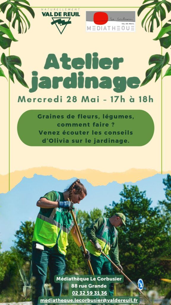 La médiathèque Le Corbusier vous propose le mercredi 28 Mai de 17h à 18h, un atelier jardinage pour petits et grands.