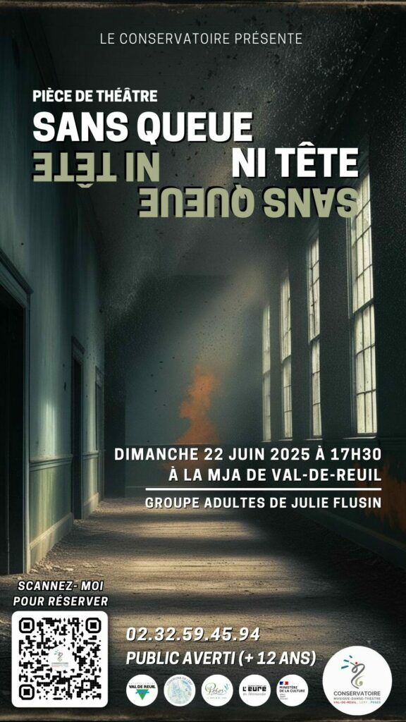 Le Conservatoire de Musique, Danse et Théâtre de Val-de-Reuil, Léry, Poses présente la pièce de théâtre adulte "Sans queue ni tête" le dimanche 22 juin 2025 à partir de 17h30.