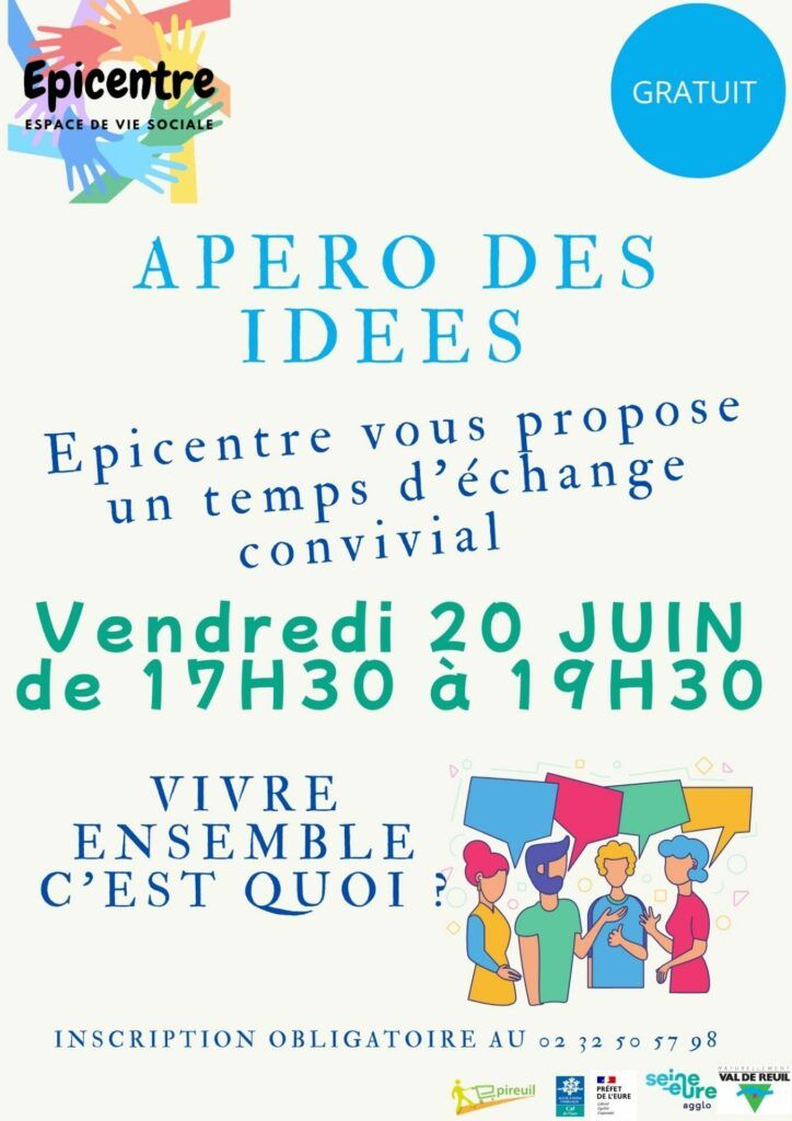 Epicentre vous invite à un Apéro des Idées le vendredi 20 juin de 17h30 à 19h30. Un temps convivial afin d'échanger sur ce qu'est le vivre ensemble.