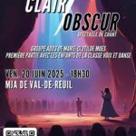 Le conservatoire de danse, musique et théâtre de Val-de-Reuil vous invite à découvrir "Clair obscur", le spectacle de chant du groupe ados de Marie-Clotilde Moes, avec en première partie les enfants de la classe voix et danse vendredi 20 juin 2025 de18h30 à 20h30 à la Maison de la Jeunesse et des Associations (MJA).