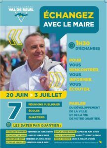 Du 20 juin au 3 juillet, Marc-Antoine Jamet, le Maire de Val-de-Reuil organise des réunions publiques aux sept coins de la ville pour vous rencontrer, vous informer, vous écouter, parler du développement de la ville et de la vie de votre quartier.