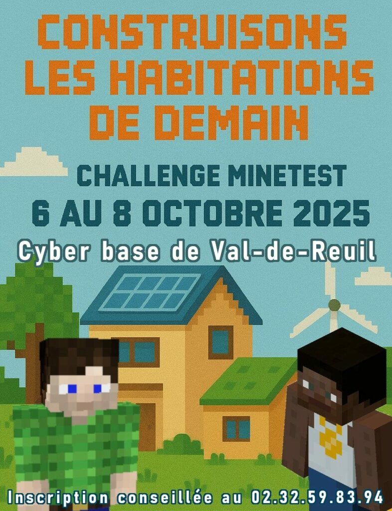 À l’occasion de la Semaine européenne du climat, la Cyberbase Isaac Asimov propose un challenge intitulé « Construisons les habitations de demain » sur le jeu Minetest, du 6 au 8 octobre 2025, pendant les horaires d’ouverture de la Cyberbase.