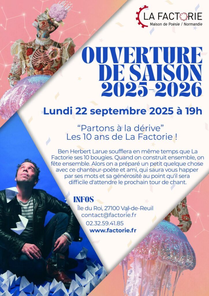La Factorie vous invite le 22 septembre 2025 à 19h sur l'Île du Roi de Val-de-Reuil pour son ouverture de saison anniversaire !