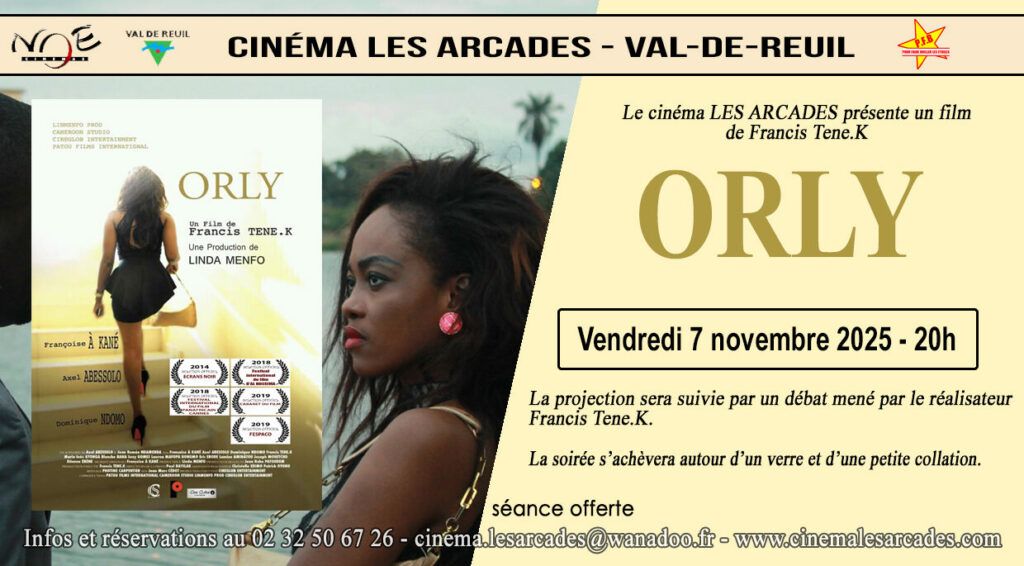 Vendredi 7 novembre 2025 à 20h, Le Cinéma Les Arcades de Val-de-Reuil présente le film "Orly", réalisé par Francis Tene.K.