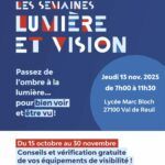 l’association Prévention Routière vous propose de vérifier gratuitement les équipements de visibilité de votre voiture, vélo ou trottinette électrique le 13 novembre de 7h30 à 11h au lycée Marc Bloch à Val-de-Reuil.