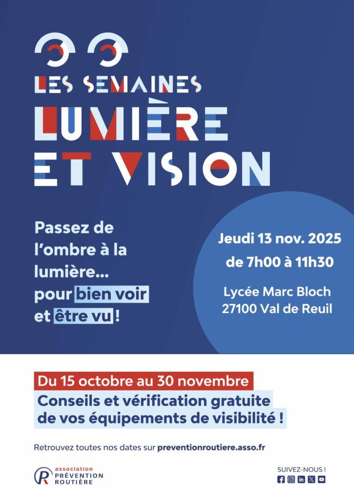 l’association Prévention Routière vous propose de vérifier gratuitement les équipements de visibilité de votre voiture, vélo ou trottinette électrique le 13 novembre de 7h30 à 11h au lycée Marc Bloch à Val-de-Reuil.