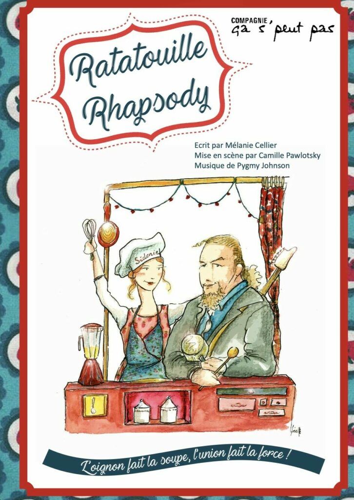 Dans le cadre du mois du développement durable, la ville propose un spectacle tout public (à partir de 7ans) autour du gaspillage alimentaire « Ratatouille Rhapsody » par la compagnie "Ça s’peut pas".