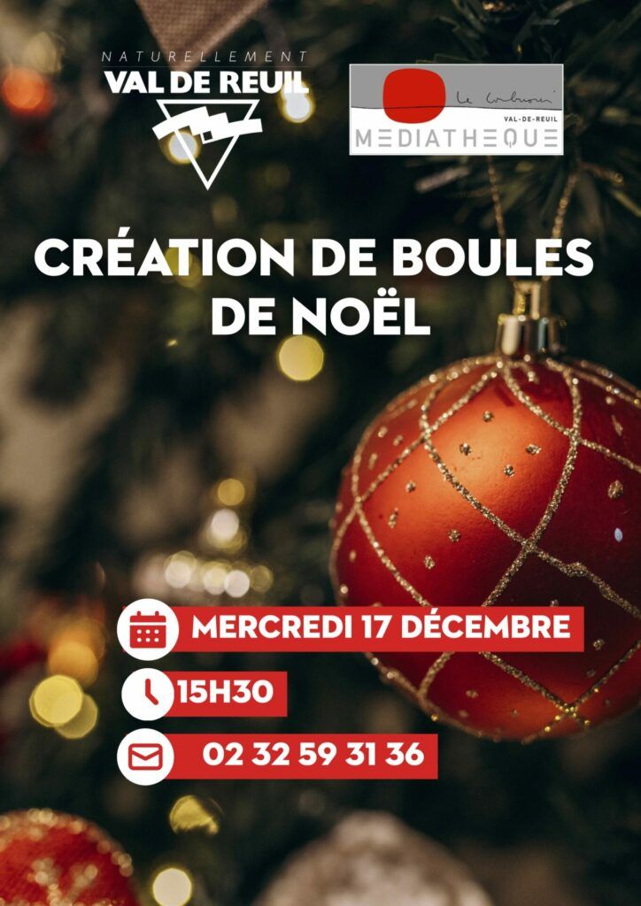 La médiathèque Le Corbusier de Val-de-Reuil vous invite le mercredi 17 Décembre à 15h30, à la création de boules de Noël.