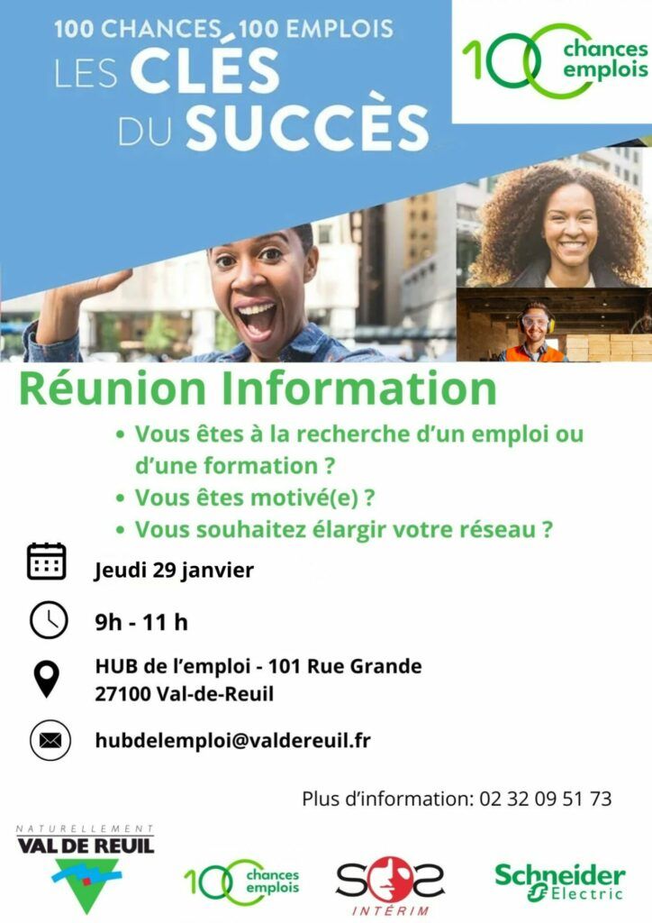 Vous souhaitez mettre toutes les chances de votre côté pour trouver un emploi ou une alternance ? Venez participer à la réunion d’information du dispositif 100 chances 100 emplois, le jeudi 29 janvier à 9h00 au Hub de l’emploi (101 rue Grande) de Val-de-Reuil.