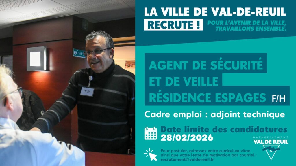 La Ville de Val-de-Reuil recrute un agent de sécurité et de veille résidence espages (F/H)