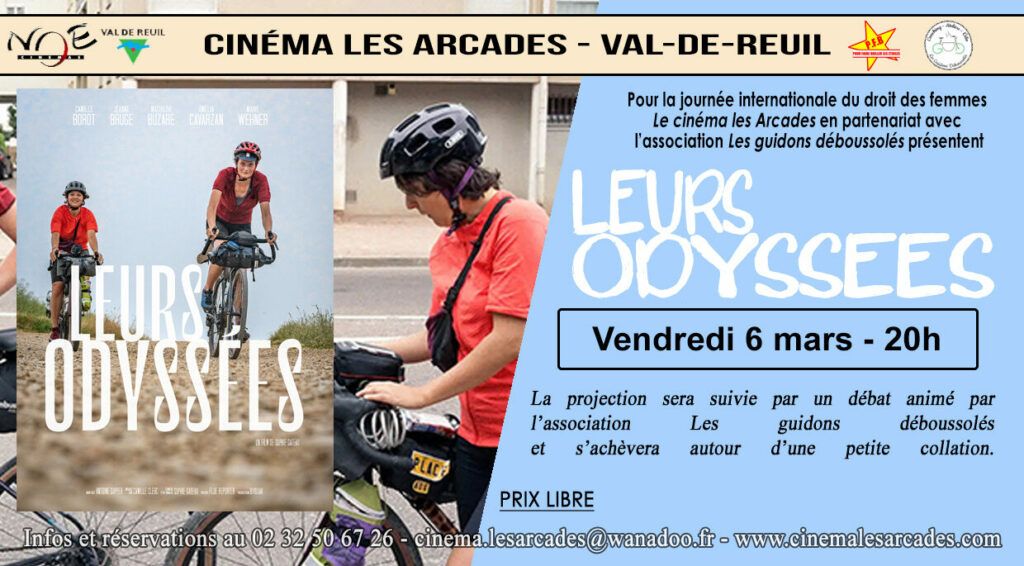 Vendredi 6 mars 2026 à 20h, Le Cinéma Les Arcades de Val-de-Reuil et l'association "Les guidons déboussolés" présentent le film "Leurs odyssées", réalisé par Sophie Gateau.