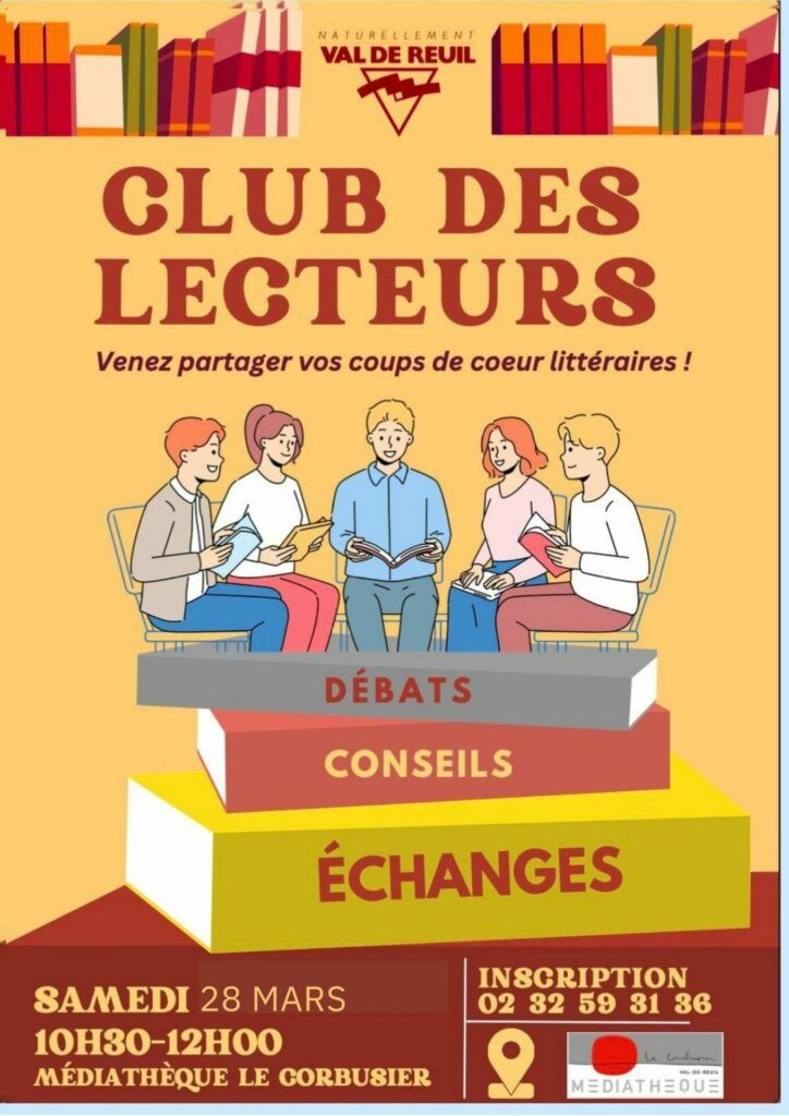 La médiathèque le Corbusier de Val-de-Reuil organise son rendez-vous mensuel de son club des lecteurs samedi 28 mars de 10h30 à 12h. Venez partager vos coup de cœur littéraires !