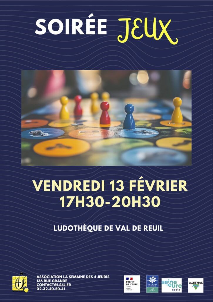 L'association la Semaine des 4 jeudis vous accueille pour une soirée jeux de société à la ludothèque de Val-de-Reuil, vendredi 13 février 2026 de 17h30 à 20h30.