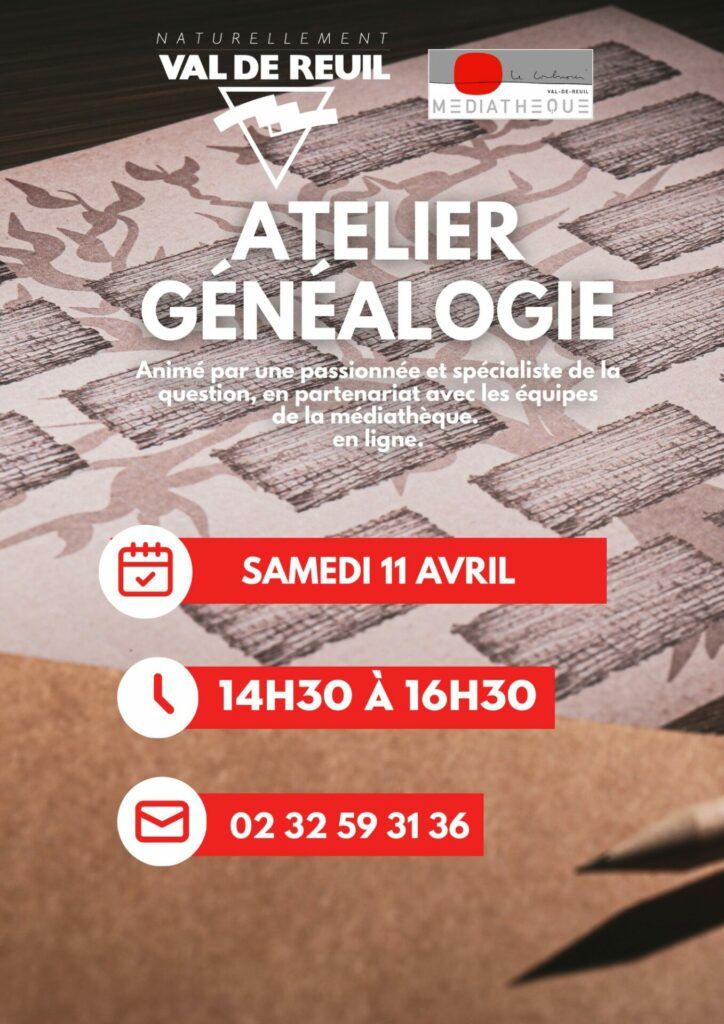 Samedi 11 Avril, à 14h30, venez participer à l'atelier généalogie de la médiathèque Le Corbusier.