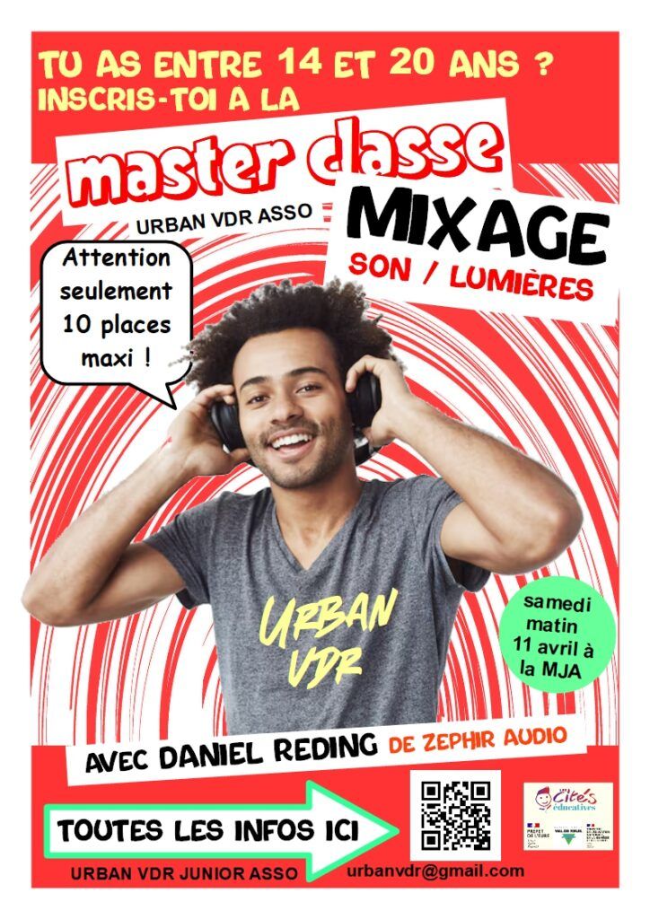 Les associations la laverie et Urban VDR proposent aux jeunes de 14 à 20 ans une master mixage son et lumières avec Daniel Reding de Zephir audio à la Maison de la Jeunesse et des Associations samedi 11 avril de 9h à 11h.