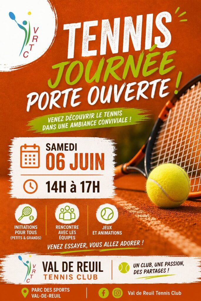 Le Val-de-Reuil Tennis Club est heureux de vous accueillir lors de sa journée portes ouvertes samedi 6 juin 2026 de 14h à 17h !