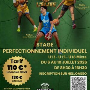Le DBVR & L'association L'Élite Camp, organise la 2e édition de son stage de Perfectionnement Individuel du 06 au 10 juillet 2026.